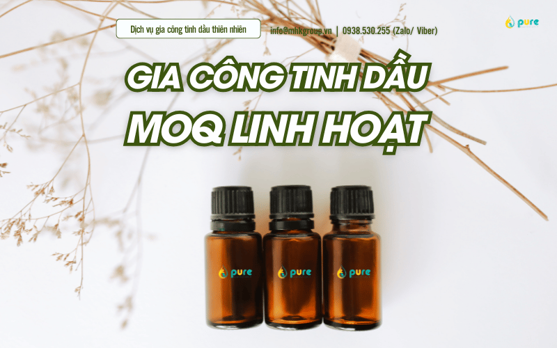 Chuyên Gia Công Tinh Dầu Thiên Nhiên – Tạo Ra Sản Phẩm Đẳng Cấp