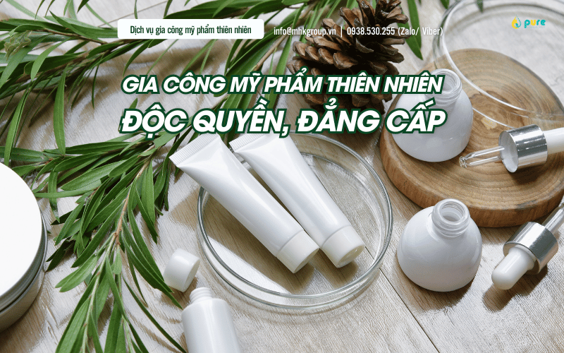 PURE – Đối Tác Gia Công Mỹ Phẩm Thiên Nhiên Hàng Đầu
