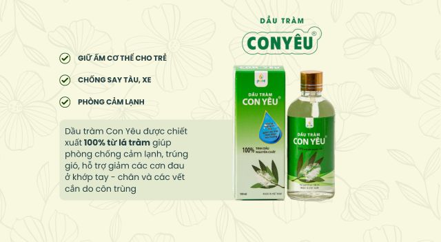 Dầu Tràm Con Yêu – Bảo Vệ Bé Yêu Mỗi Ngày, Mẹ Yên Tâm Tuyệt Đối