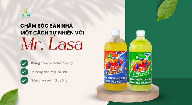 Chăm Sóc Sàn Nhà Một Cách Tự Nhiên Với Mr. Lasa