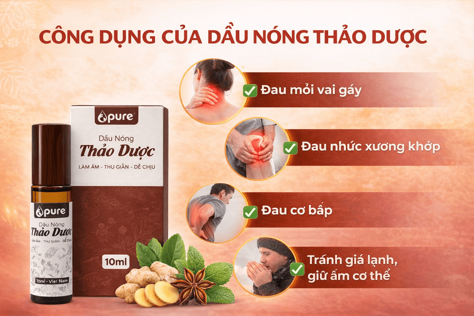 8 Công dụng tuyệt vời của dầu Nóng thảo dược