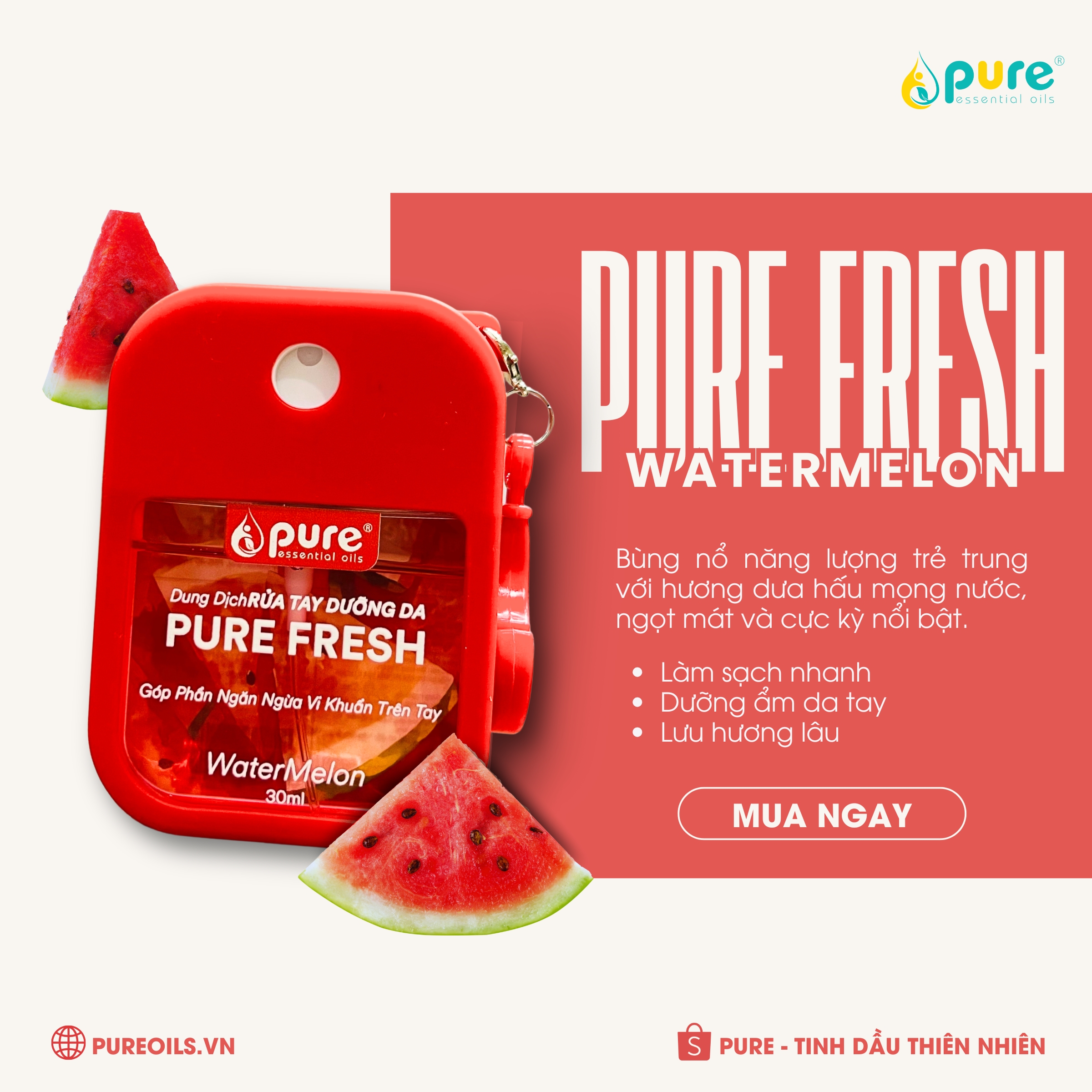 Khám phá xịt rửa tay PURE Fresh hương dưa hấu ngọt mát cực hot