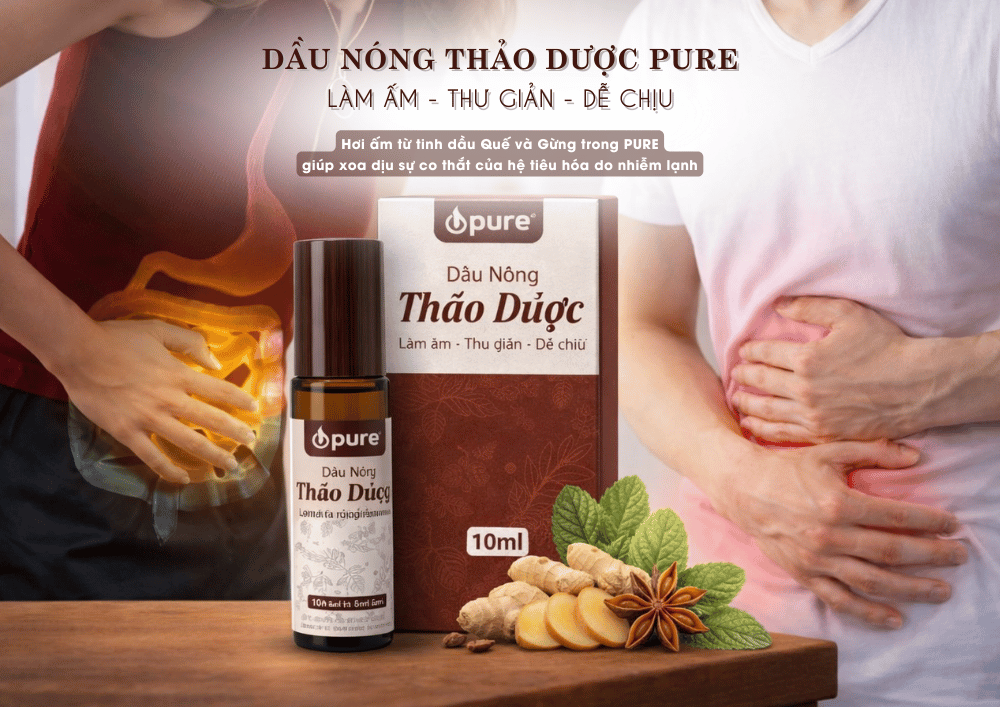 Mẹo dùng dầu nóng thảo dược PURE xoa bụng giúp giảm đau bụng do nhiễm lạnh hoặc khó tiêu