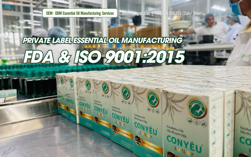 Private Label Essential Oil Manufacturing - FDA & ISO 9001:2015